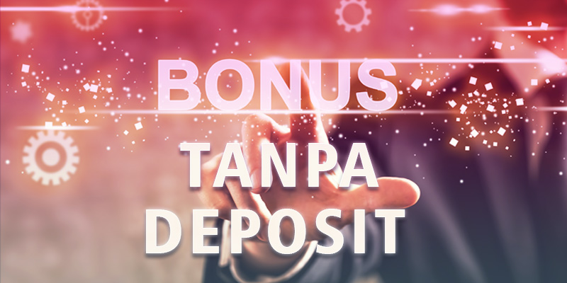 Bonus tanpa deposit